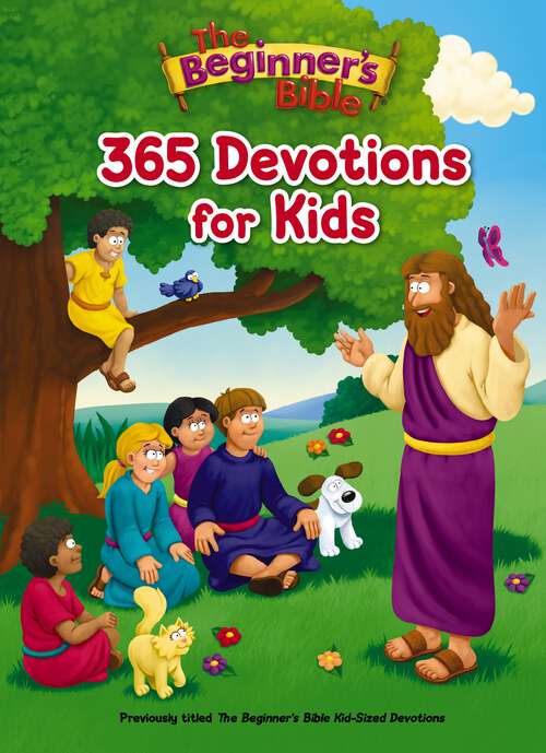 Book cover of The Beginner's Bible 365 Devotions for Kids (The Beginner's Bible)