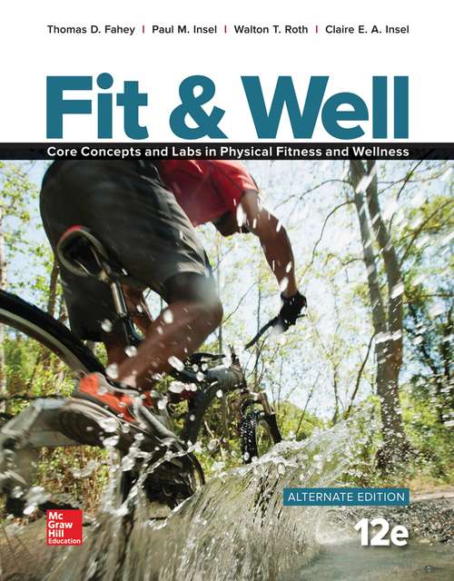 Book cover of Fit And Well: Core Concepts And Labs In Physical Fitness And Wellness