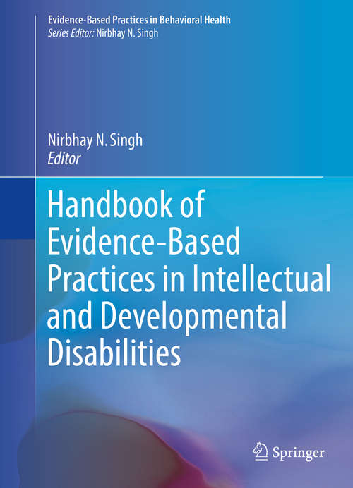 Book cover of Handbook of Evidence-Based Practices in Intellectual and Developmental Disabilities