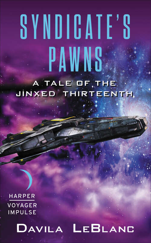 Book cover of Syndicate's Pawns: A Tale of the Jinxed Thirteenth