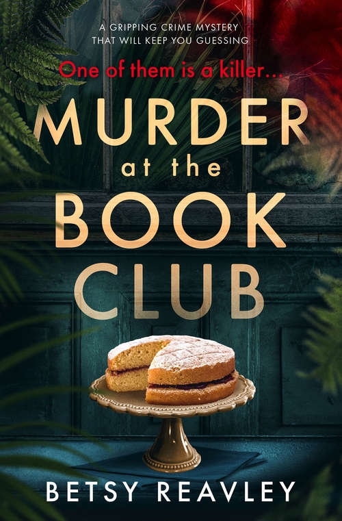 Book cover of Murder at the Book Club: A Gripping Crime Mystery that Will Keep You Guessing