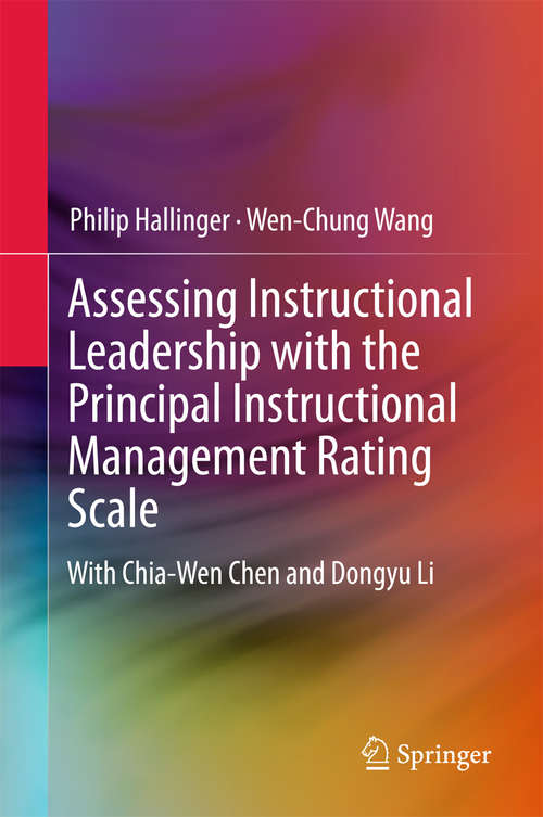 Book cover of Assessing Instructional Leadership with the Principal Instructional Management Rating Scale (SpringerBriefs in Education)