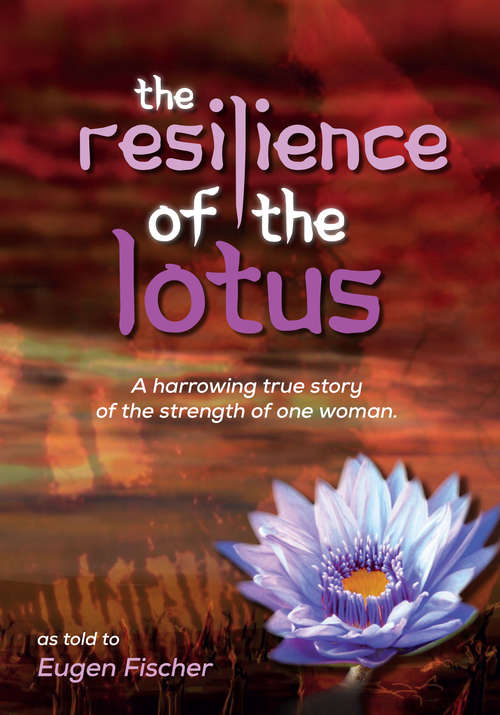 Book cover of The resilience of the lotus