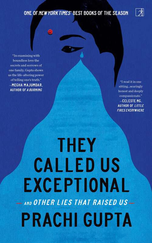 Book cover of They Called Us Exceptional: And Other Lies That Raised Us