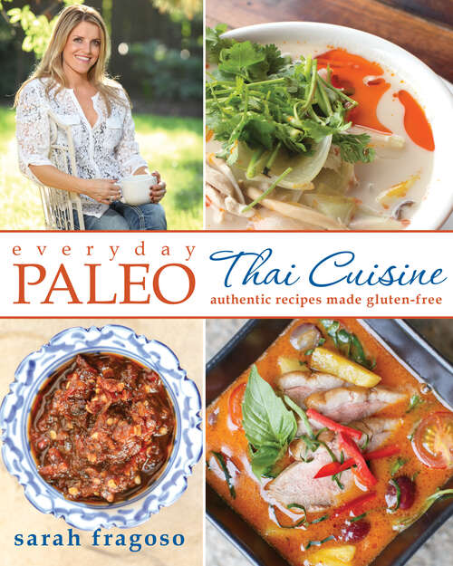 Book cover of Everyday Paleo: Thai Cuisine