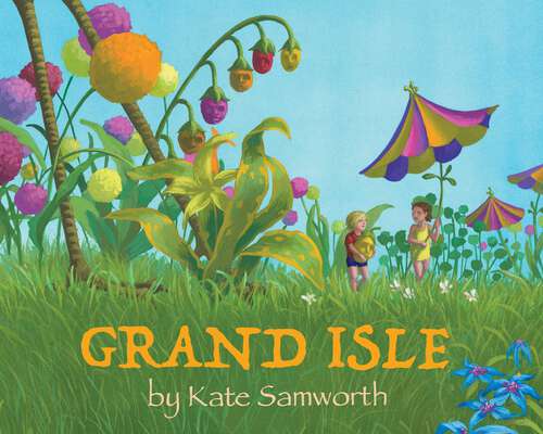 Book cover of Grand Isle: A Children's Picture Book