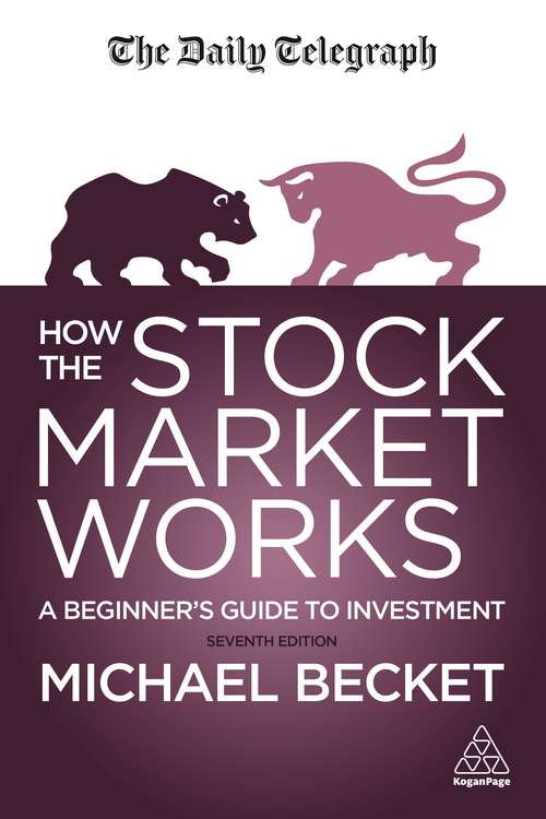 Book cover of How The Stock Market Works: A Beginner's Guide to Investment (7)