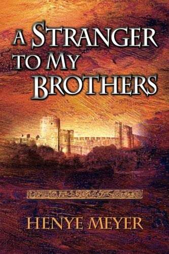 Book cover of A Stranger to My Brothers