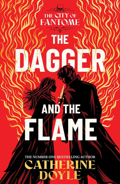 Book cover of The Dagger and the Flame (The City of Fantome #1)