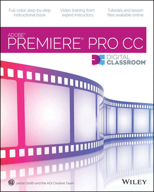 Book cover of Premiere Pro CC Digital Classroom (Digital Classroom)
