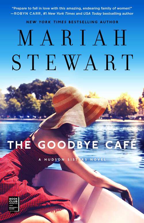 Book cover of The Goodbye Café (The Hudson Sisters Series #3)