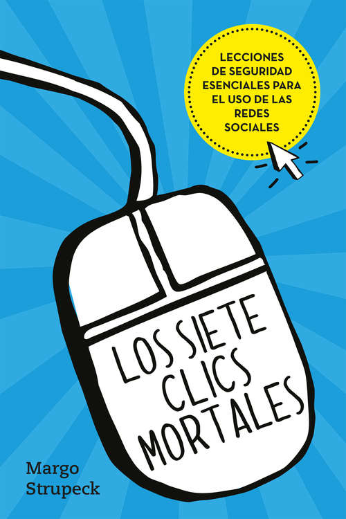 Book cover of Los siete clics mortales