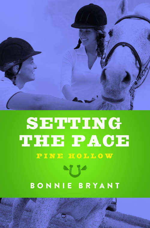 Book cover of Setting the Pace (Digital Original) (Pine Hollow #15)