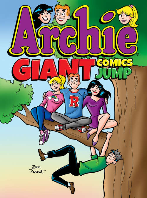 Book cover of Archie Giant Comics Jump (Archie Giant Comics #1)