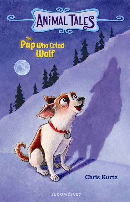 Book cover of The Pup Who Cried Wolf