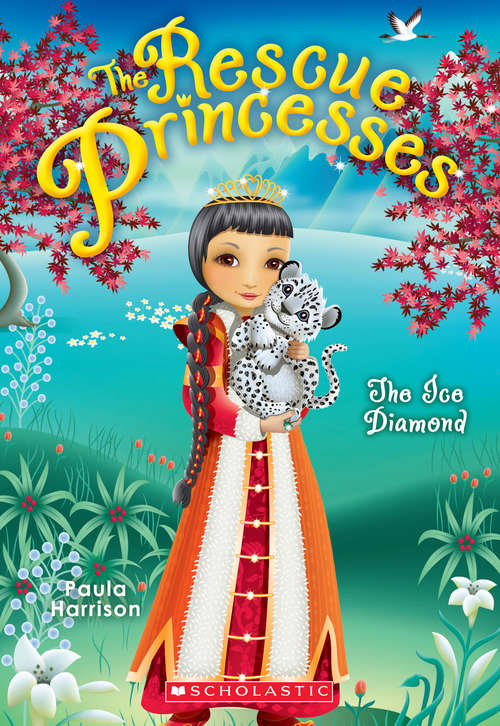 Book cover of Rescue Princesses #10: The Ice Diamond (The Rescue Princesses #10)