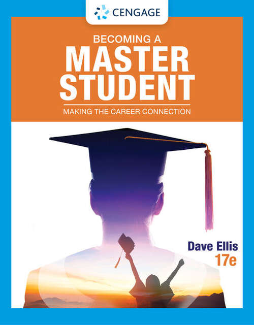 Book cover of Becoming a Master Student: Making the Career Connection (Seventeenth Edition) (Mindtap Course List)