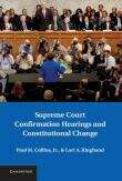 Book cover of Supreme Court Confirmation Hearings and Constitutional Change