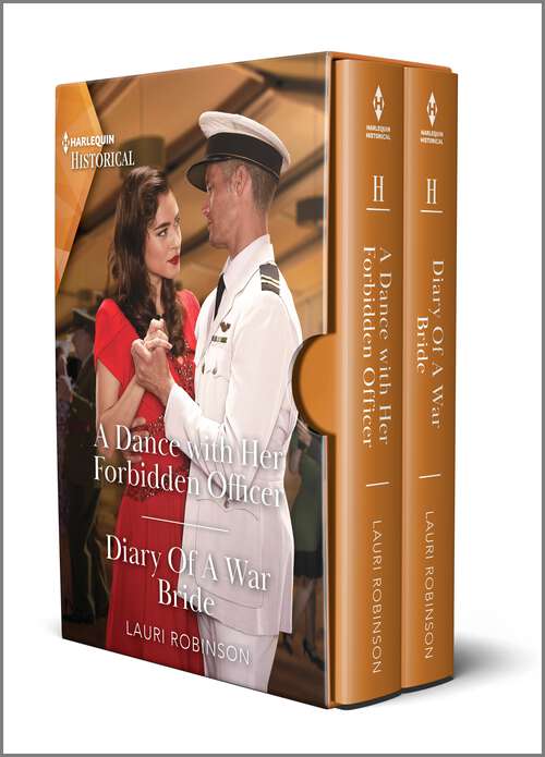 Book cover of A Dance with Her Forbidden Officer & Diary of a War Bride: Two Emotional Historical Romance Novels (Reissue)