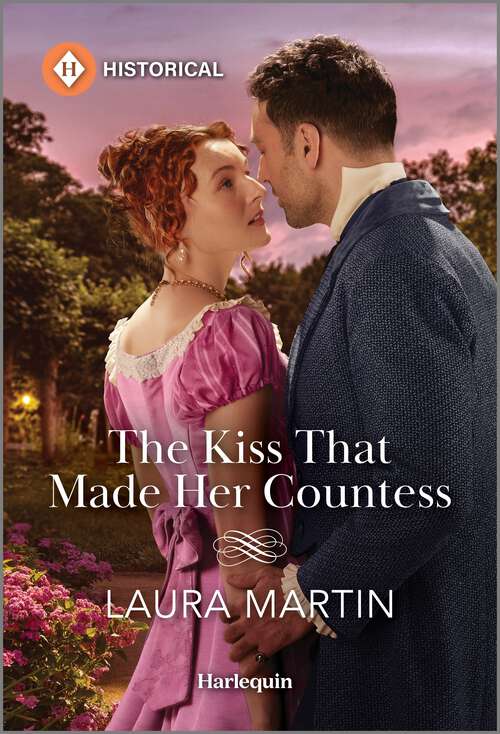 Book cover of The Kiss That Made Her Countess (A Season of Celebration #3)