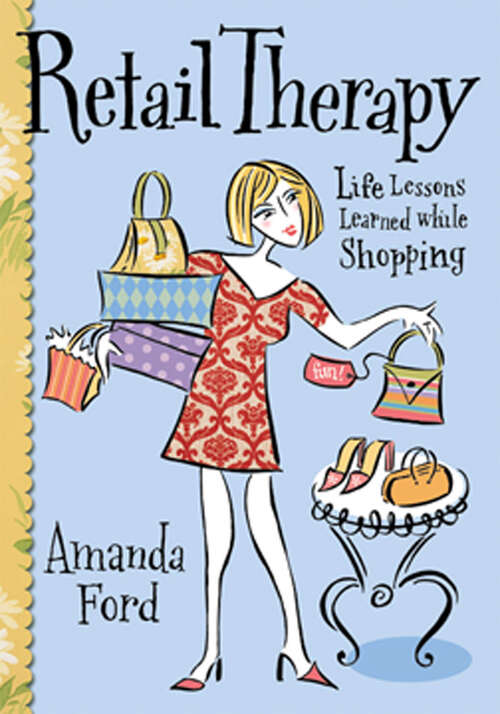 Book cover of Retail Therapy: Life Lessons Learned While Shopping