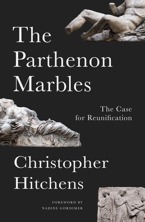 Book cover of The Parthenon Marbles: The Case for Reunification