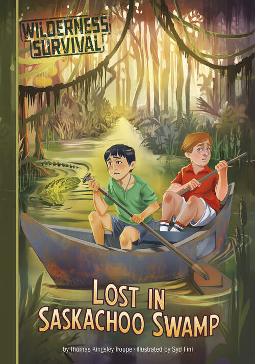 Book cover of Lost in Saskachoo Swamp