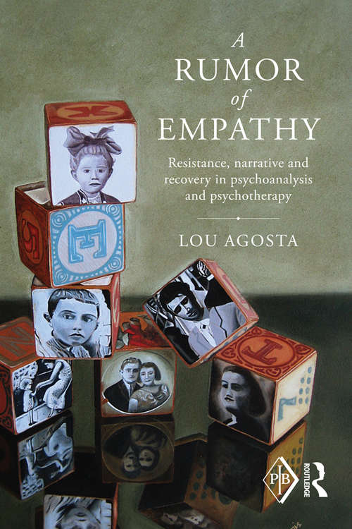 Book cover of A Rumor of Empathy: Resistance, narrative and recovery in psychoanalysis and psychotherapy (Psychoanalytic Inquiry Book Series)