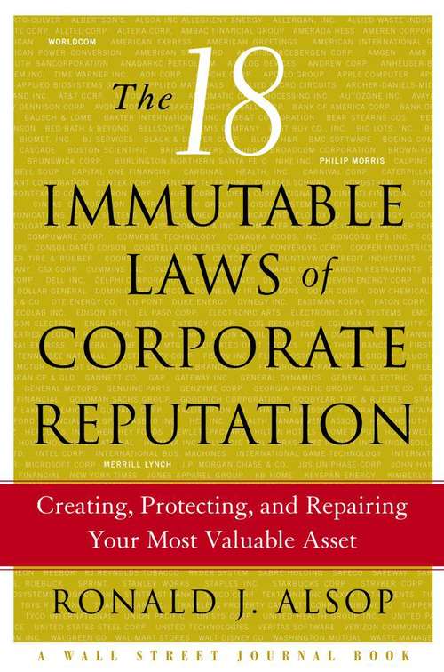 Book cover of The 18 Immutable Laws of Corporate Reputation