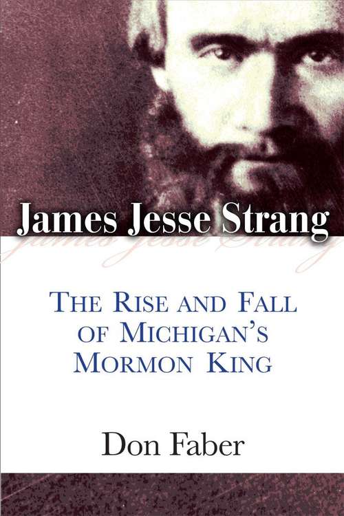 Book cover of James Jesse Strang