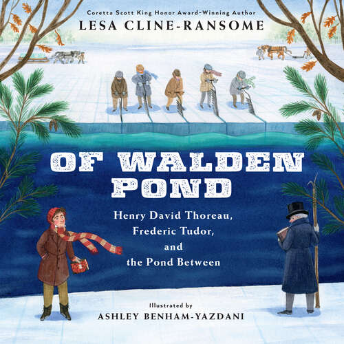 Book cover of Of Walden Pond: Henry David Thoreau, Frederic Tudor, and the Pond Between