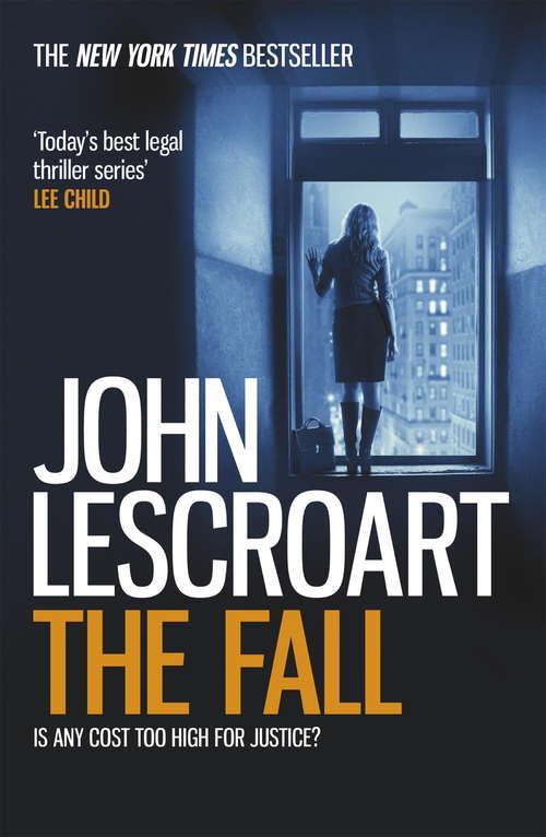 Book cover of The Fall (Dismas Hardy series, book 16): A complex and gripping legal thriller (Dismas Hardy Ser. #16)