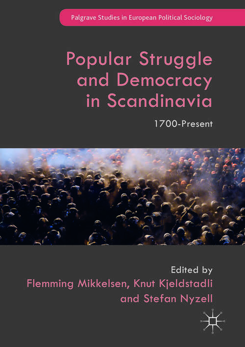 Book cover of Popular Struggle and Democracy in Scandinavia