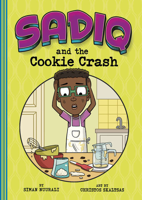 Book cover of Sadiq and the Cookie Crash (Sadiq Ser.)