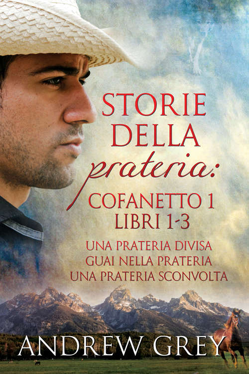 Book cover of Storie della prateria: Cofanetto 1 Libri 1-3 (Storie della prateria #8)
