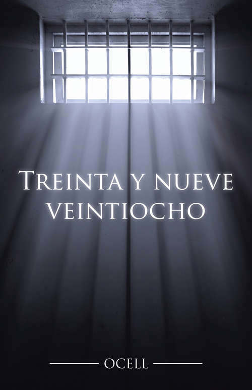 Book cover of Treinta y nueve veintiocho