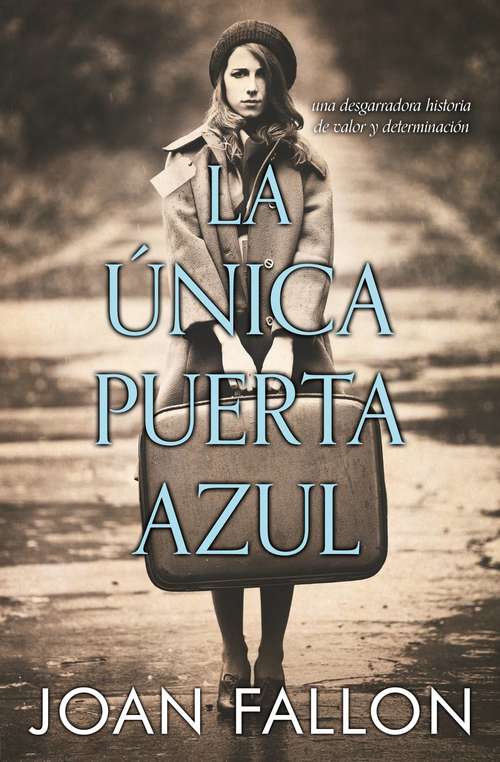 Book cover of La única puerta azul