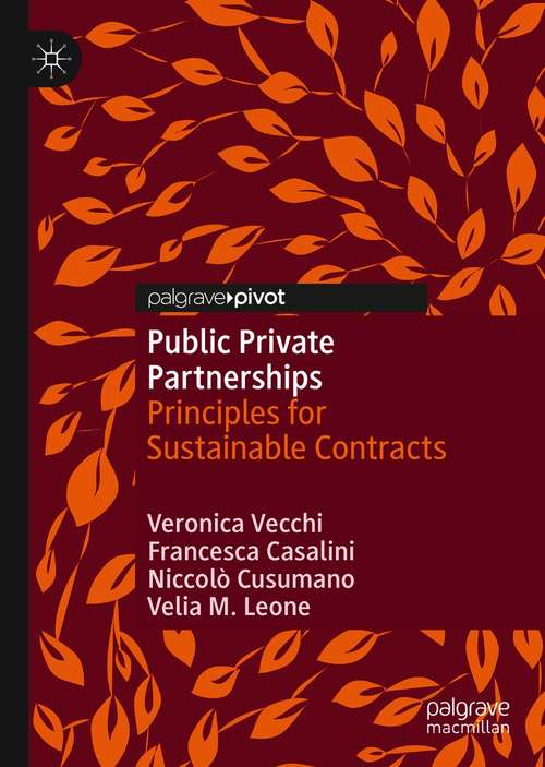 Book cover of Public Private Partnerships: Principles for Sustainable Contracts (1st ed. 2021)