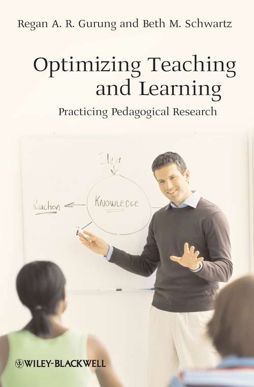 Book cover of Optimizing Teaching and Learning: Practicing Pedagogical Research