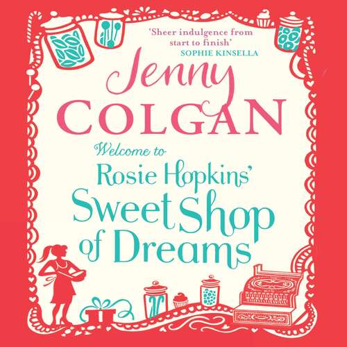 Book cover of Welcome To Rosie Hopkins' Sweetshop Of Dreams (Rosie Hopkins #1)