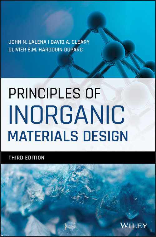 Book cover of Principles of Inorganic Materials Design (3) (Wiley Custom Select Ser.)