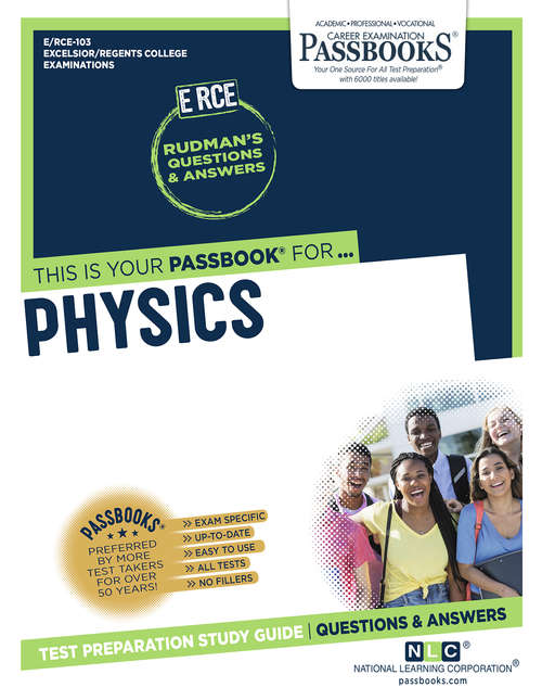 Book cover of Physics: Passbooks Study Guide (Excelsior/Regents College Examination Series: No. Q-100)