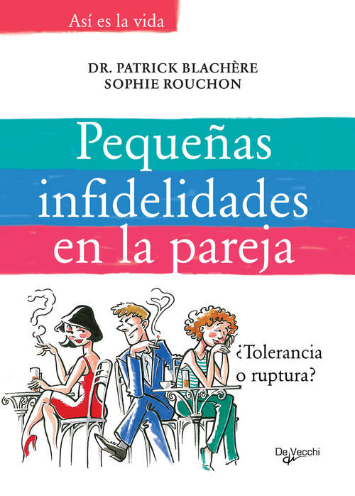 Book cover of Pequeñas infidelidades en la pareja