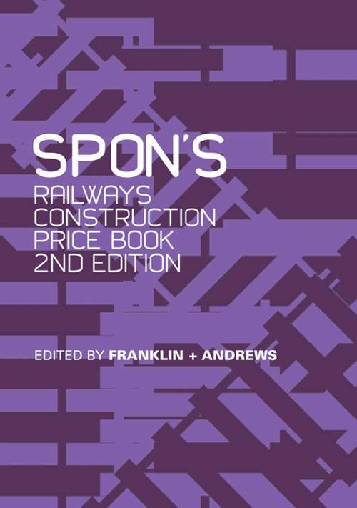 Book cover of Spon's Railways Construction Price Book (2) (Spon's Price Books)