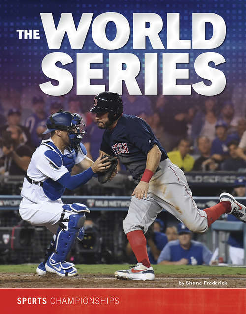 Book cover of The World Series (Sports Championships)