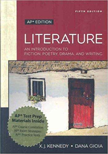 Book cover of Literature: An Introduction to Fiction, Poetry, Drama, and Writing (Fifth AP Edition)