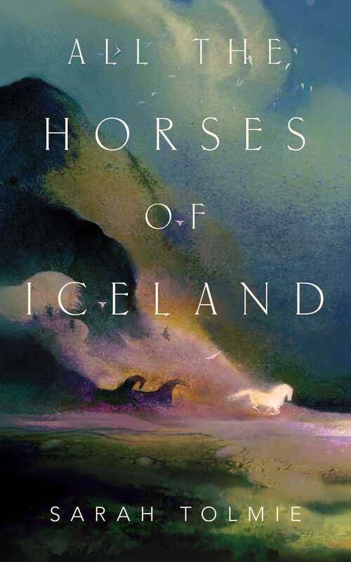 Book cover of All the Horses of Iceland