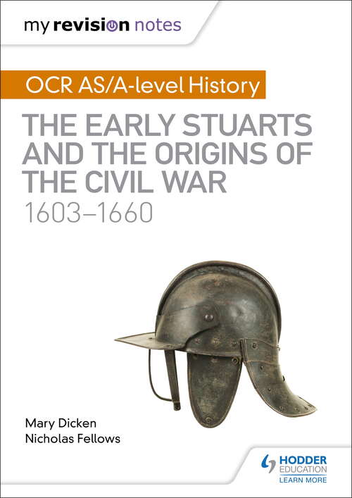 Book cover of My Revision Notes: The Early Stuarts and the Origins of the Civil War 1603-1660