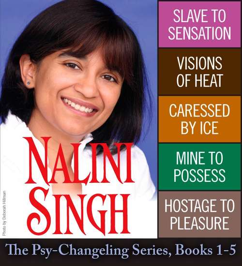 Book cover of Nalini Singh: The Psy-Changeling Series Books 1-5 (Psy-Changeling Novel, A)