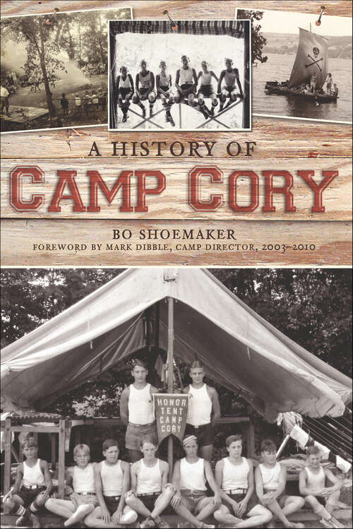 Book cover of A History of Camp Cory (Landmarks)